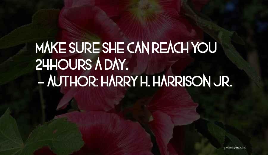Madilyne Malone Quotes By Harry H. Harrison Jr.