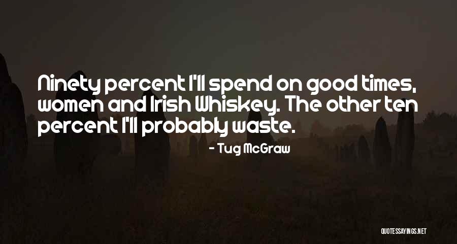 Madisen Keavy Quotes By Tug McGraw Madisen Keavy Quotes By Tug McGraw