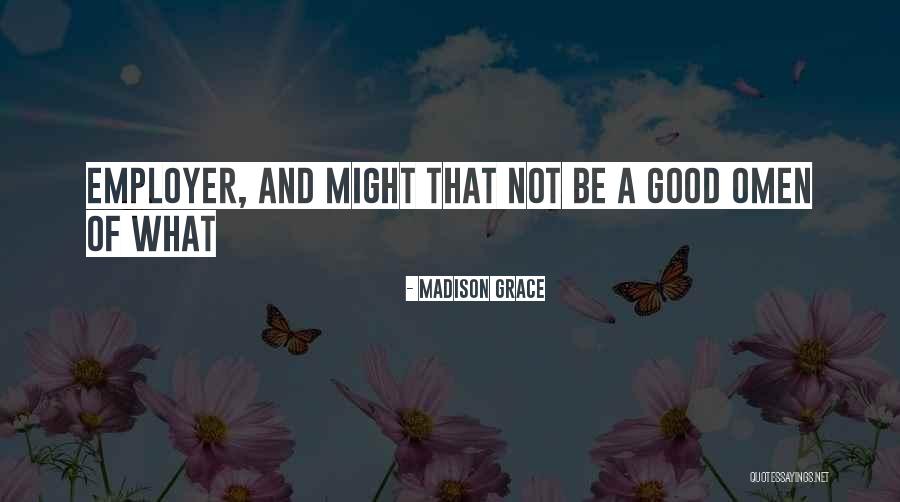 Madison Grace Quotes 272317 Madison Grace Quotes 272317