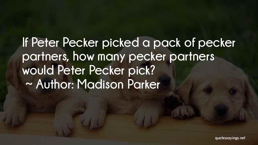 Madison Parker Quotes 1216549