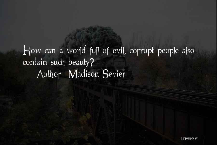 Madison Sevier Quotes 1310584