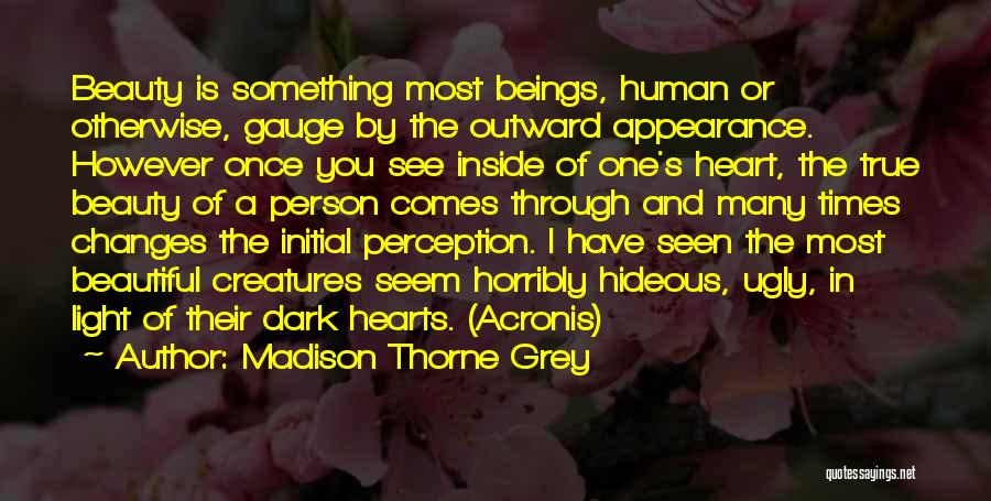 Madison Thorne Grey Quotes 1221789