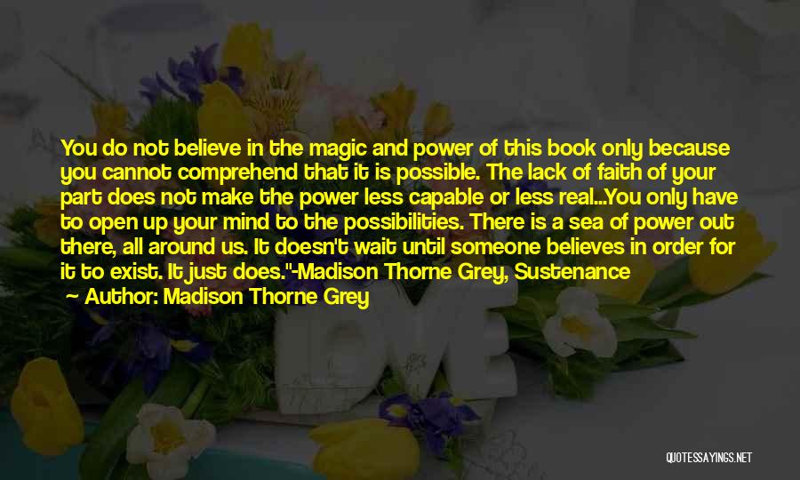 Madison Thorne Grey Quotes 589971