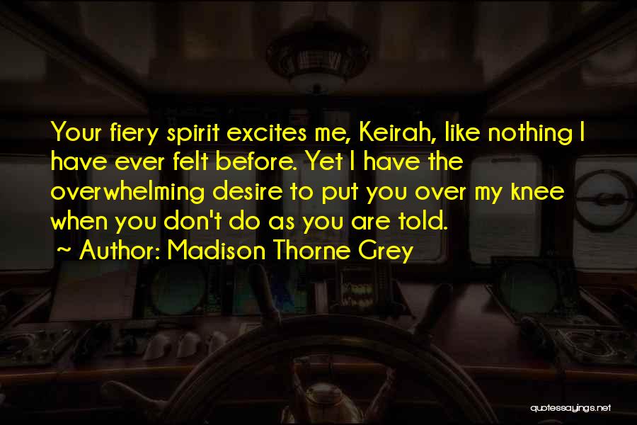 Madison Thorne Grey Quotes 650801