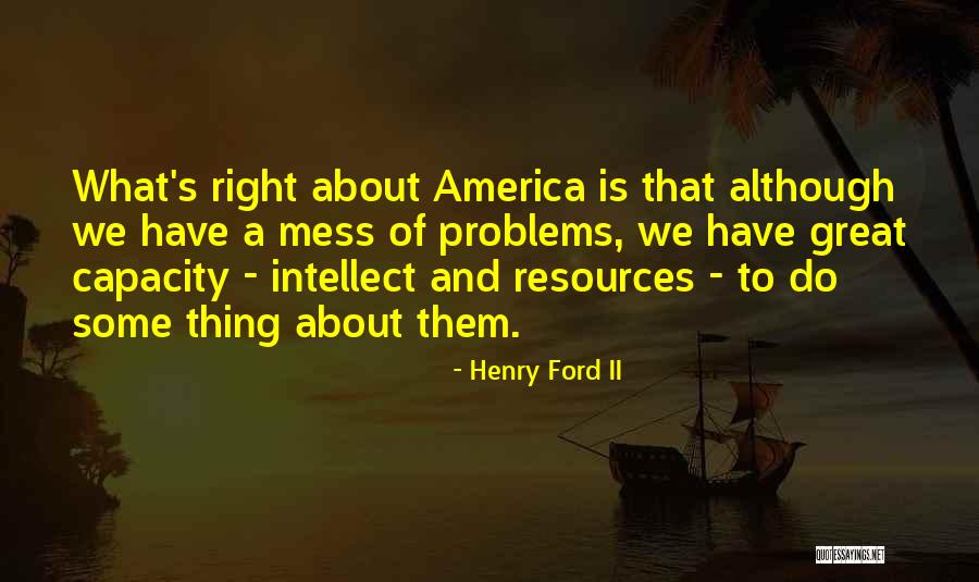Madisonian Quotes By Henry Ford II Madisonian Quotes By Henry Ford II