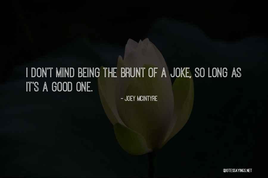 Madjedbebe Quotes By Joey McIntyre Madjedbebe Quotes By Joey McIntyre