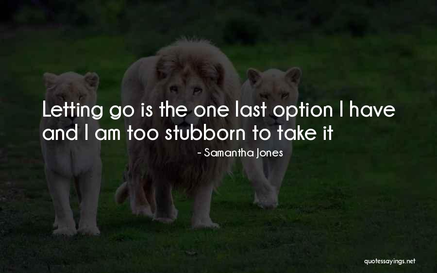 Madlala Excellent Quotes By Samantha Jones Madlala Excellent Quotes By Samantha Jones
