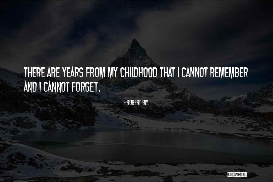 Madlener Haus Quotes By Robert Bly Madlener Haus Quotes By Robert Bly