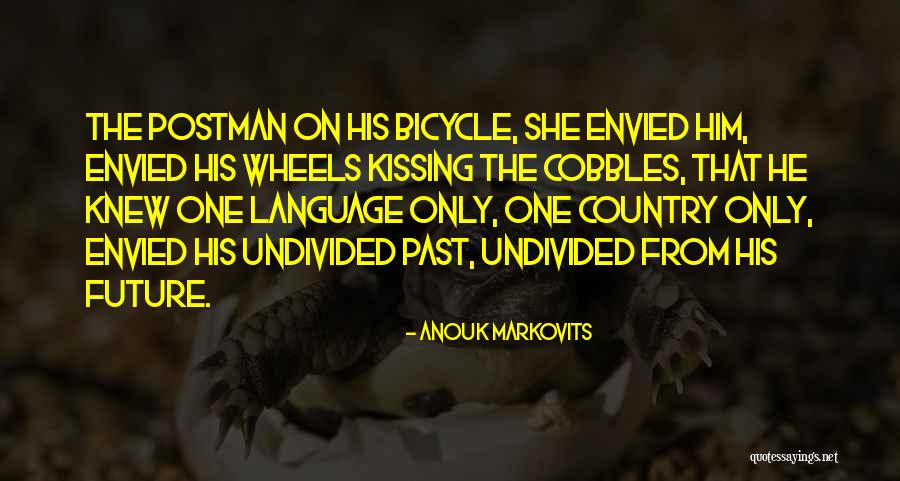 Madley Airfield Quotes By Anouk Markovits