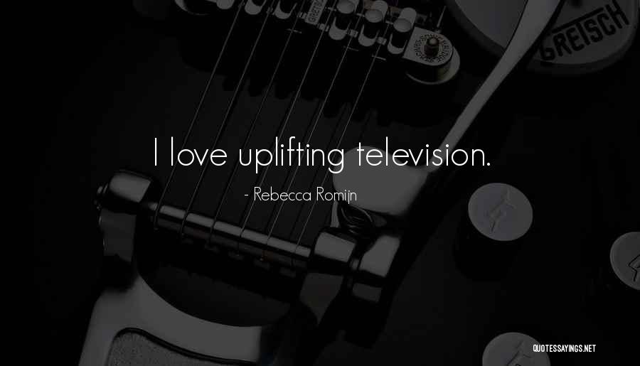 Madley Plants Quotes By Rebecca Romijn Madley Plants Quotes By Rebecca Romijn