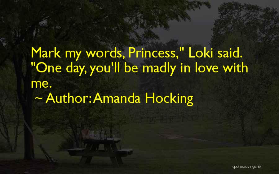 Madly In Love With You Quotes By Amanda Hocking