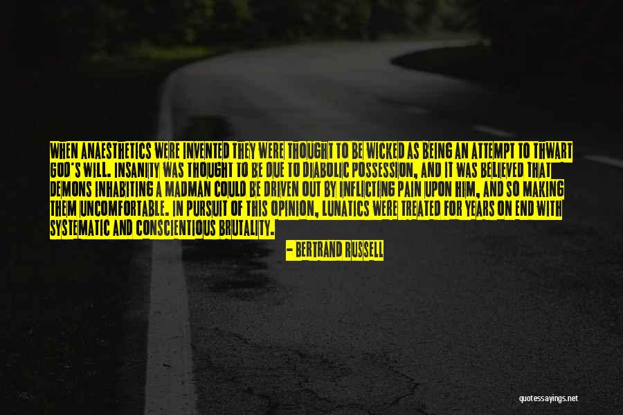 Madman Quotes By Bertrand Russell