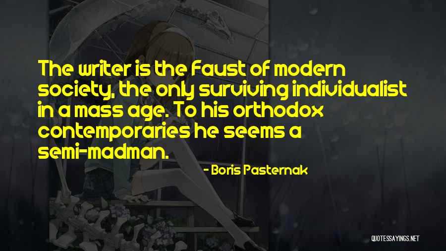 Madman Quotes By Boris Pasternak