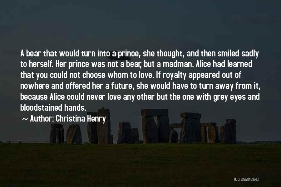 Madman Quotes By Christina Henry