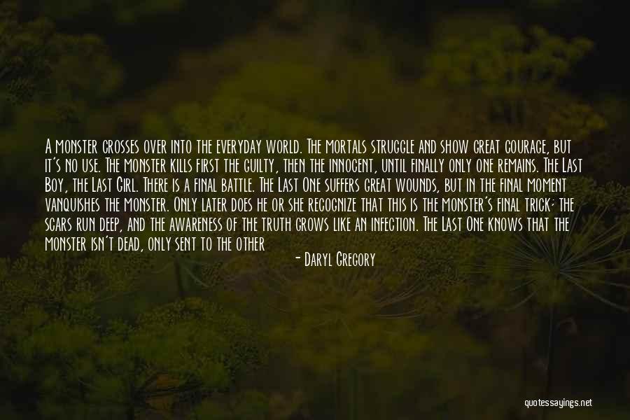 Madman Quotes By Daryl Gregory