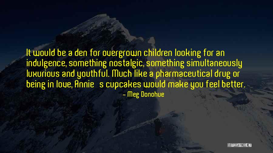 Madmans Cafe Quotes By Meg Donohue Madmans Cafe Quotes By Meg Donohue