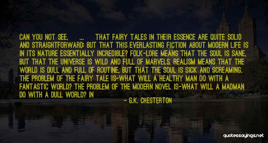 Madman's Tale Quotes By G.K. Chesterton Madman's Tale Quotes By G.K. Chesterton