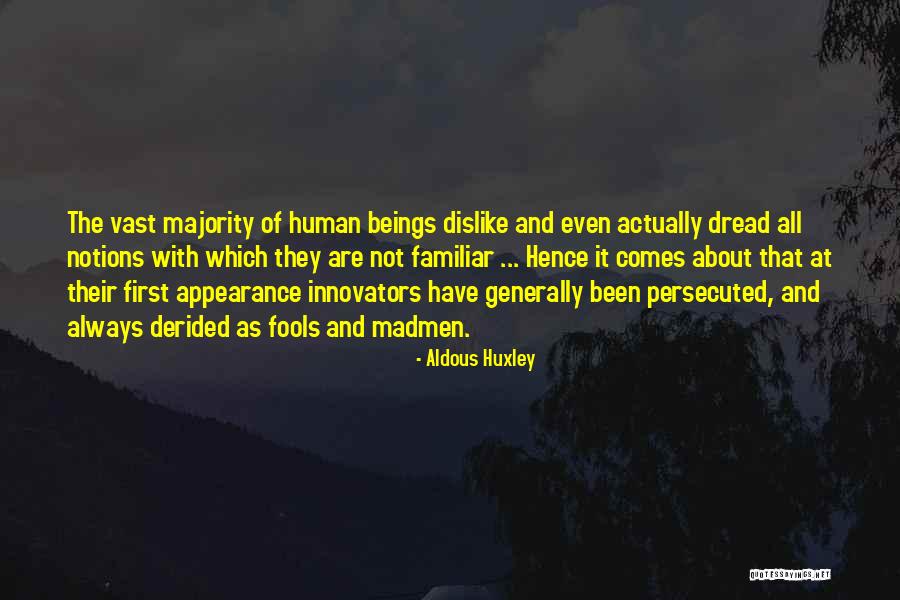 Madmen Quotes By Aldous Huxley Madmen Quotes By Aldous Huxley
