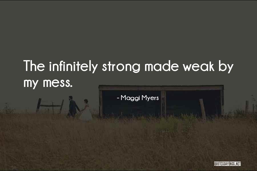 Madna Quotes By Maggi Myers Madna Quotes By Maggi Myers
