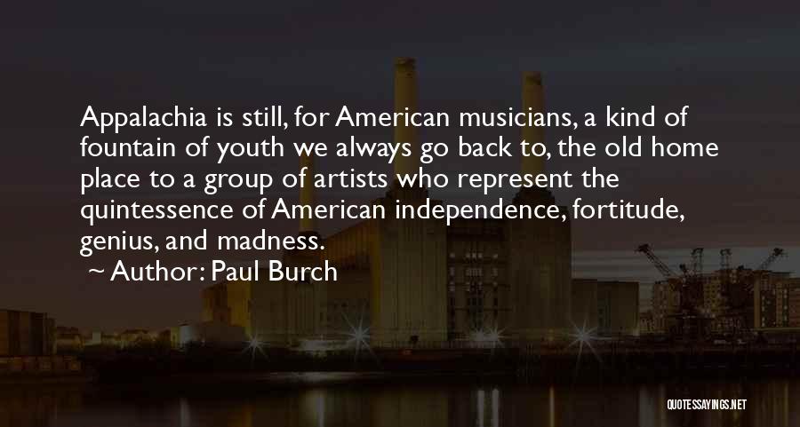 Madness And Genius Quotes By Paul Burch