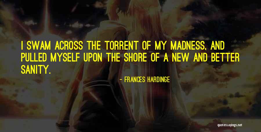 Madness And Sanity Quotes By Frances Hardinge