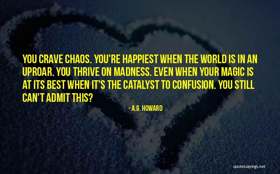 Madness From Alice In Wonderland Quotes By A.G. Howard Madness From Alice In Wonderland Quotes By A.G. Howard