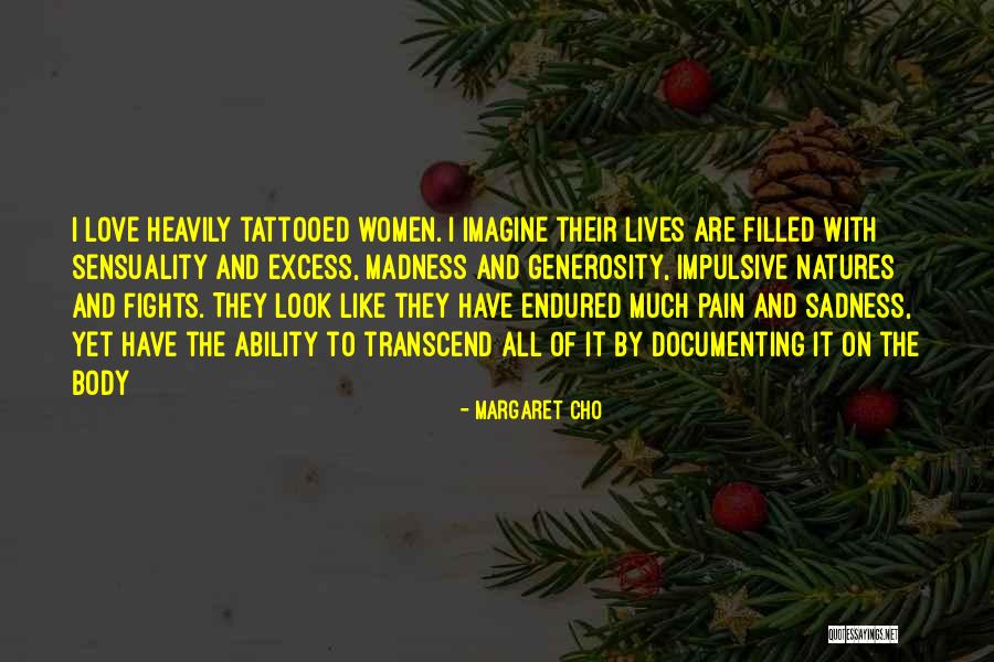 Madness Of Love Quotes By Margaret Cho Madness Of Love Quotes By Margaret Cho