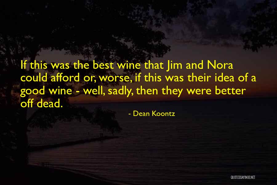 Madni Tv Quotes By Dean Koontz Madni Tv Quotes By Dean Koontz