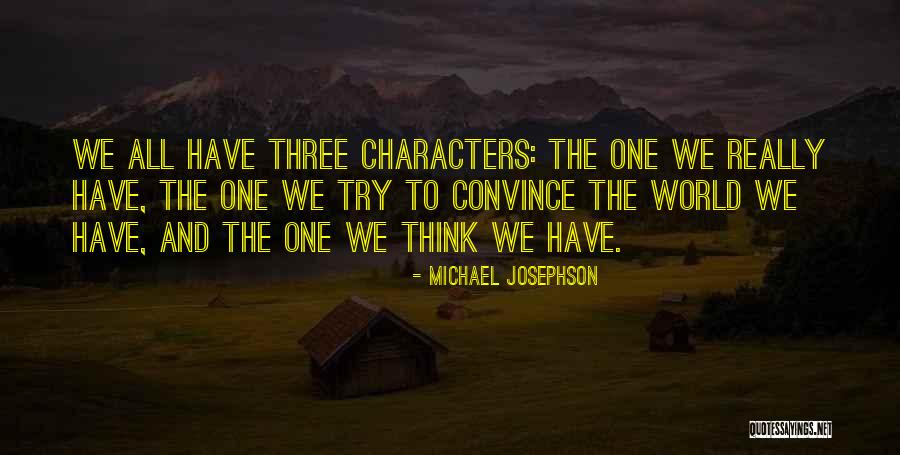 Madoda Sabelani Quotes By Michael Josephson Madoda Sabelani Quotes By Michael Josephson