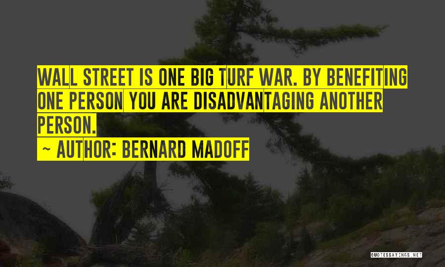 Madoff Quotes By Bernard Madoff