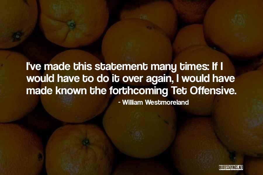 Madoff Trustee Quotes By William Westmoreland Madoff Trustee Quotes By William Westmoreland