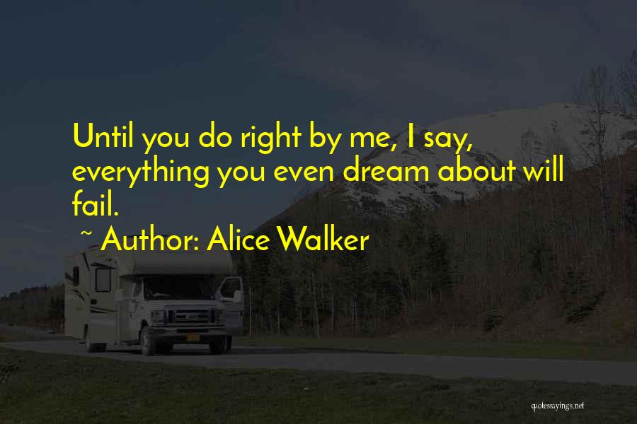 Madone Trek Quotes By Alice Walker