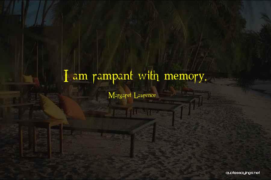 Madonia Brothers Quotes By Margaret Laurence Madonia Brothers Quotes By Margaret Laurence
