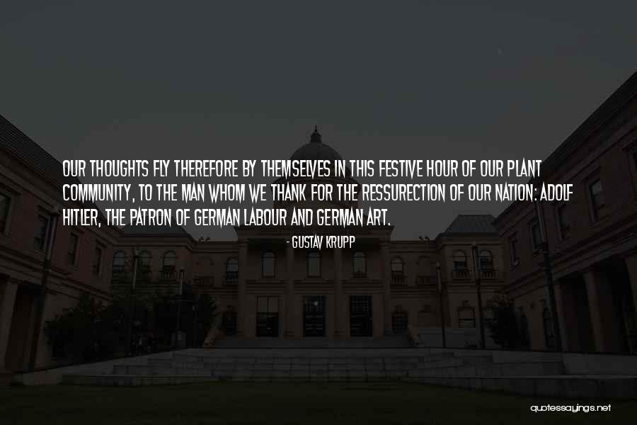 Madonian Quotes By Gustav Krupp Madonian Quotes By Gustav Krupp