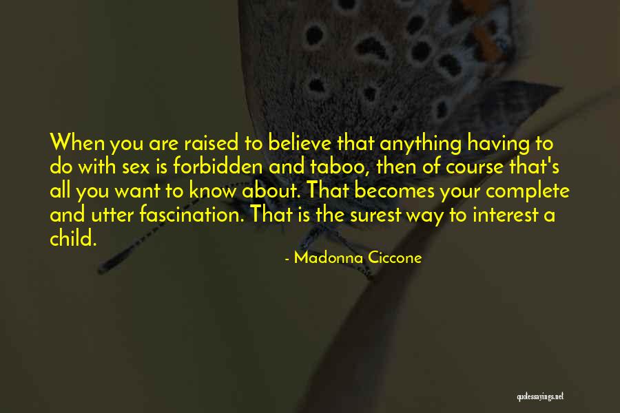 Madonna And Child Quotes By Madonna Ciccone Madonna And Child Quotes By Madonna Ciccone