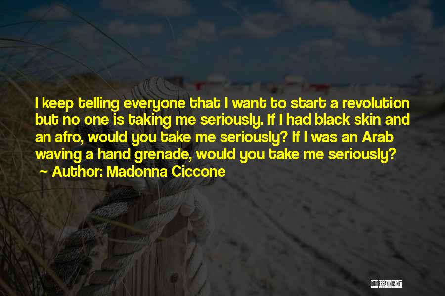 Madonna Ciccone Quotes 1504432