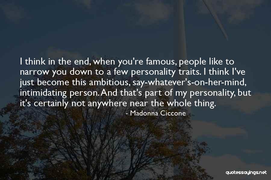 Madonna Ciccone Quotes 1569861