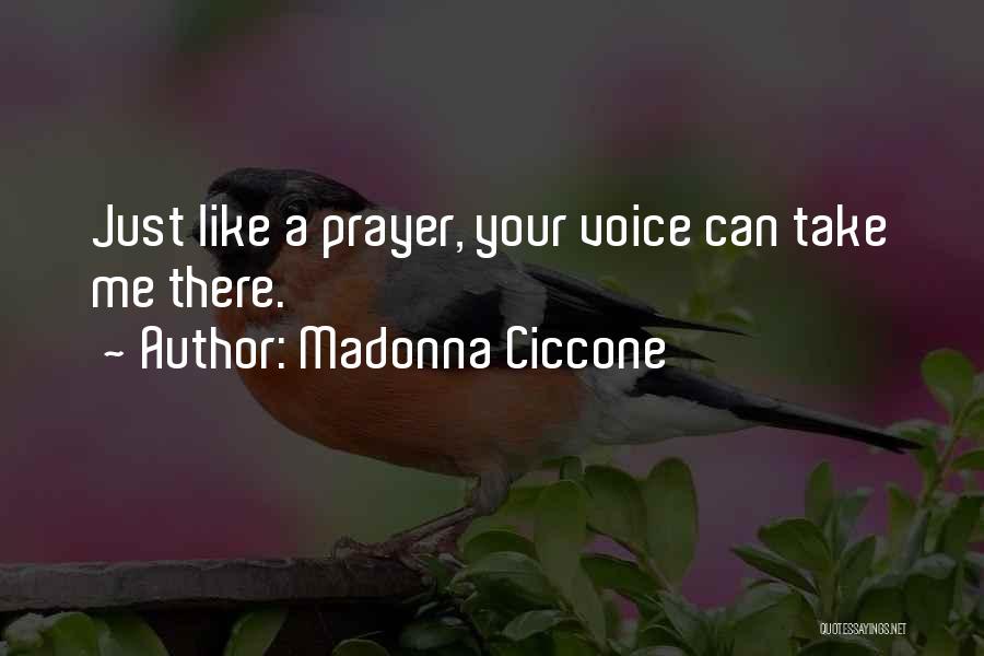 Madonna Ciccone Quotes 1947573