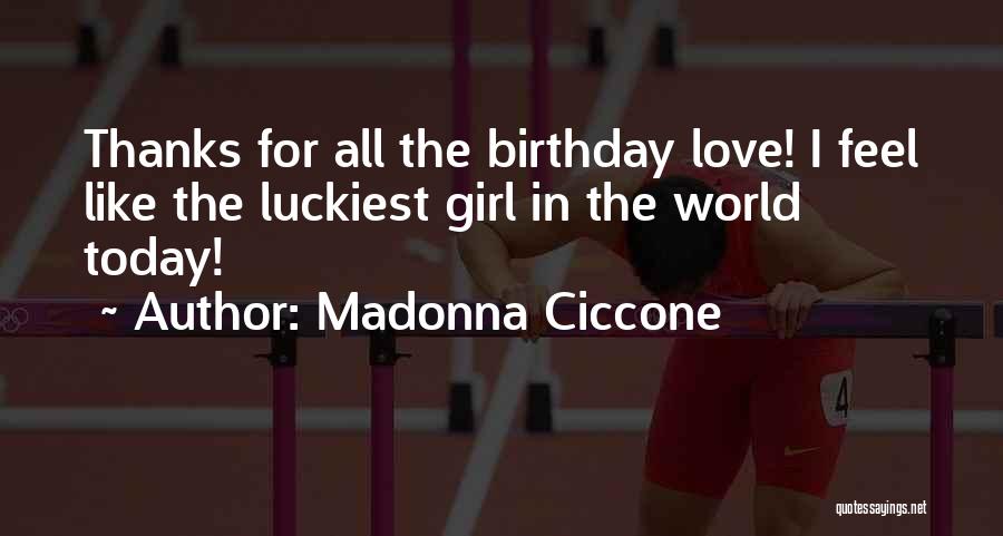 Madonna Ciccone Quotes 2213617