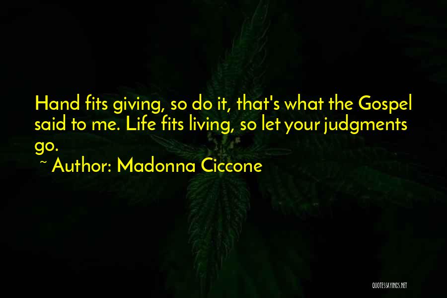 Madonna Ciccone Quotes 303384