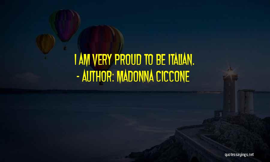 Madonna Ciccone Quotes 436626