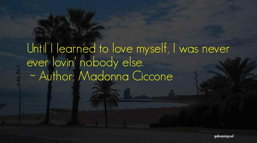 Madonna Ciccone Quotes 786504