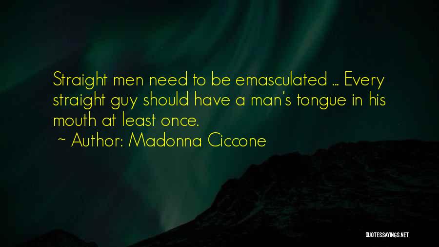 Madonna Ciccone Quotes 801118