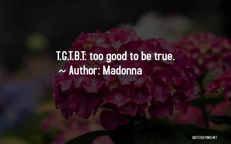 Madonna Quotes 1402576