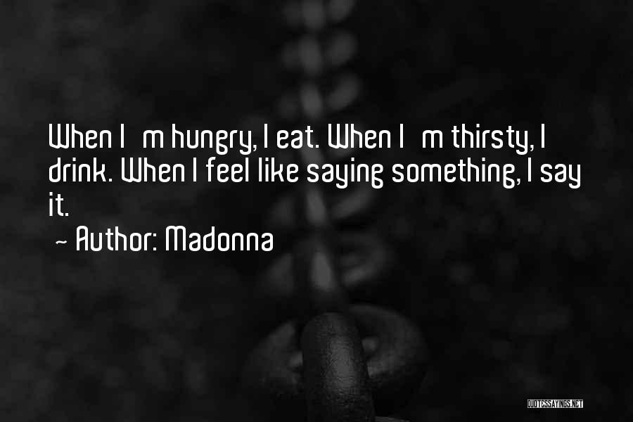 Madonna Quotes 86442