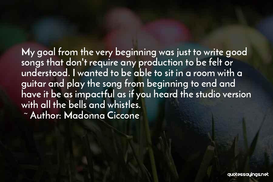 Madonna Song Quotes By Madonna Ciccone