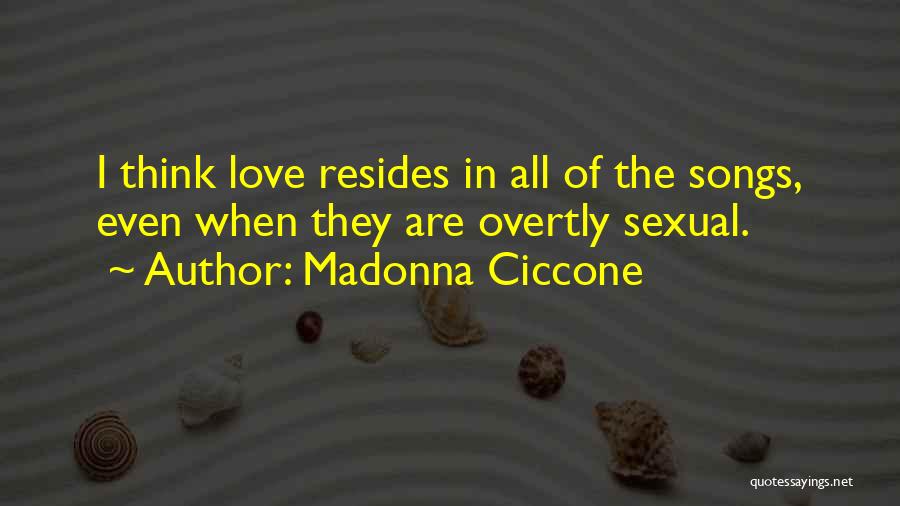 Madonna Song Quotes By Madonna Ciccone