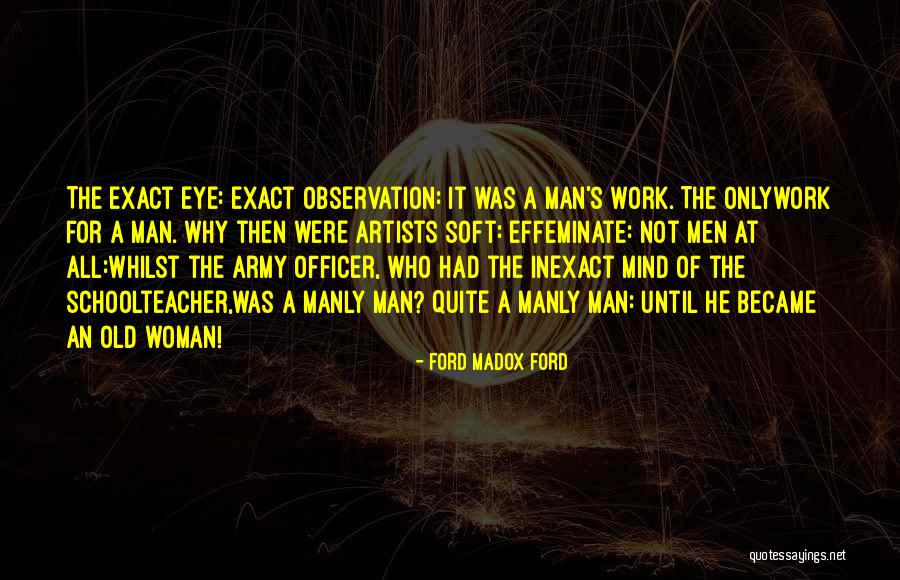Madox Ford Quotes By Ford Madox Ford Madox Ford Quotes By Ford Madox Ford