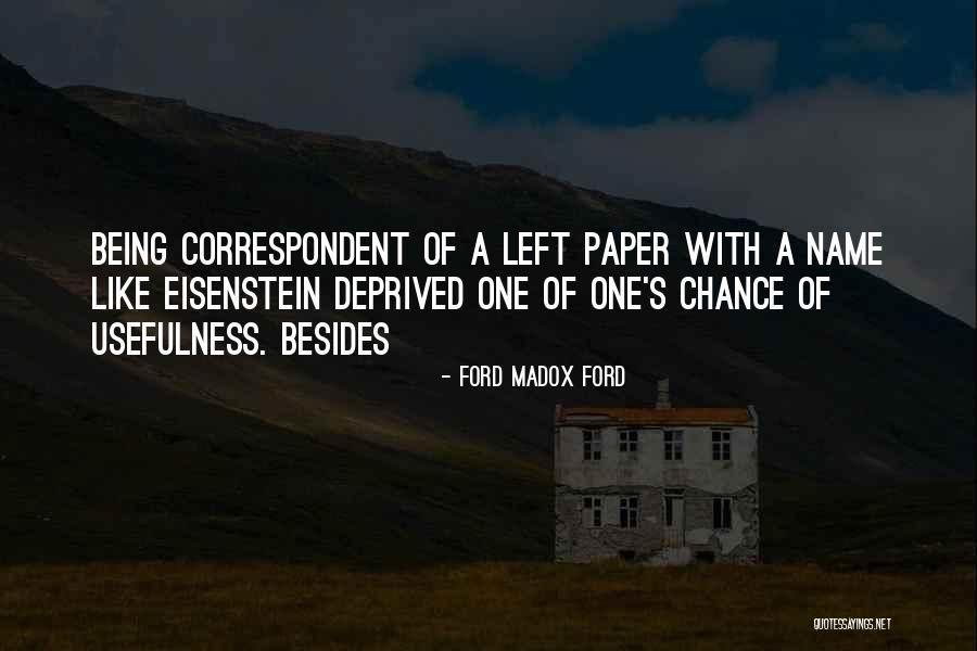 Madox Ford Quotes By Ford Madox Ford Madox Ford Quotes By Ford Madox Ford