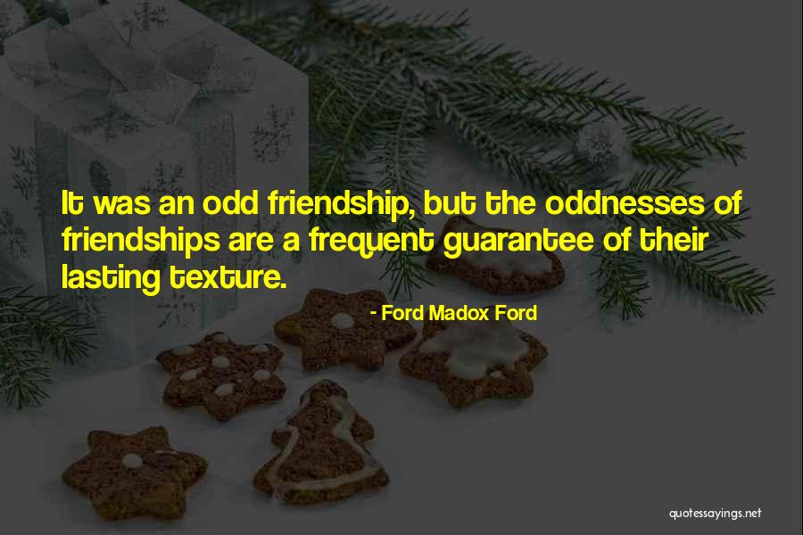 Madox Ford Quotes By Ford Madox Ford Madox Ford Quotes By Ford Madox Ford